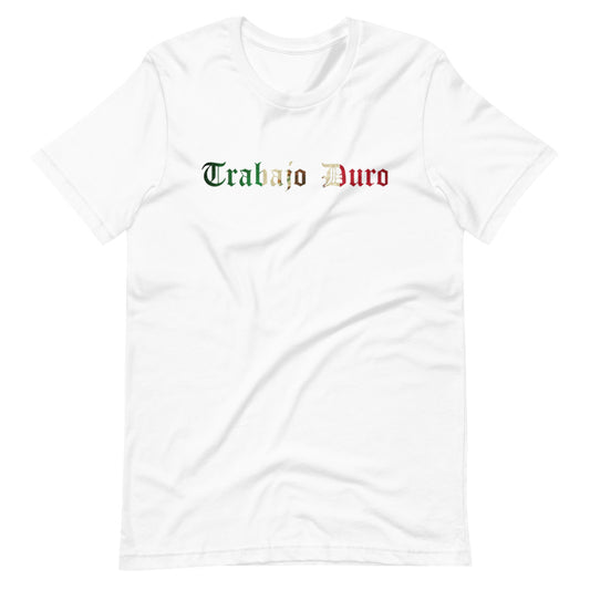 TRABAJO DURO Short-sleeve unisex t-shirt
